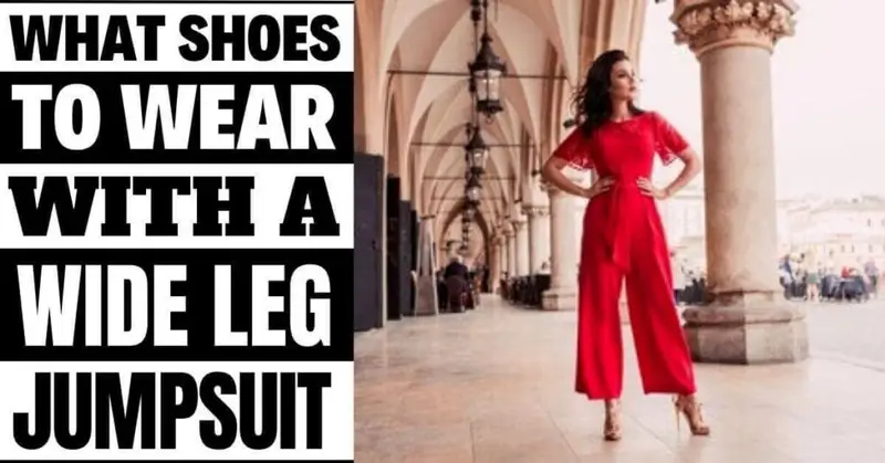 What Shoes To Wear With a Wide Leg Jumpsuit