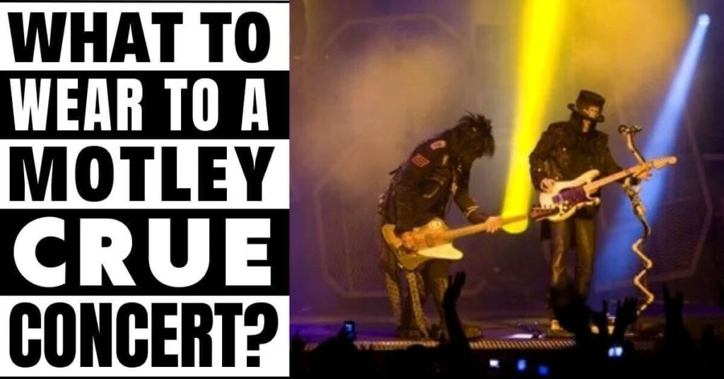 What to Wear to a Motley Crue Concert