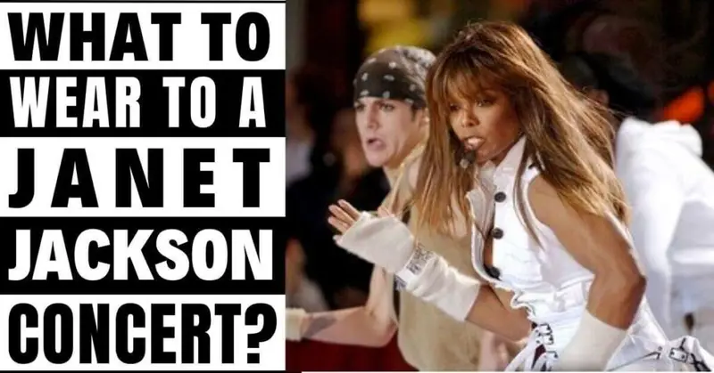 What To Wear To A Janet Jackson Concert